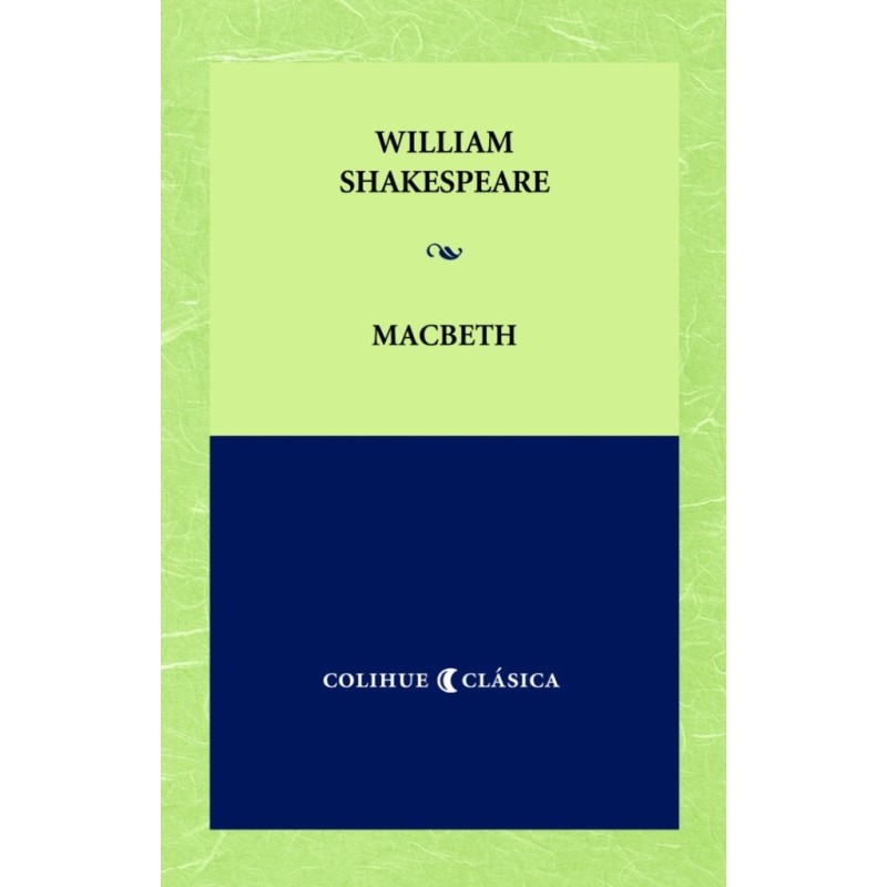 Libro. Macbeth. COLIHUE