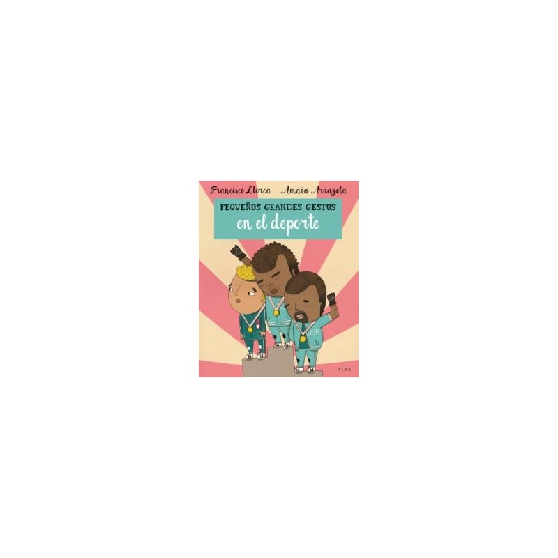 Libro. PEQUEÑOS GRANDES GESTOS EN EL DEPORTE