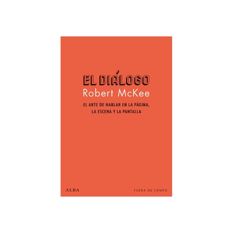 Libro. EL DIALOGO. ROBERT MCKEE