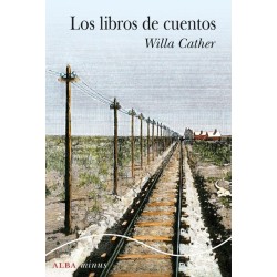 Libro. LOS LIBROS DE CUENTOS. WILLA CATHER