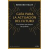 Libro. GUIA PARA LA ACTUACION DEL FUTURO.