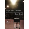 Libro. LA PUERTA ABIERTA. PETER BROOK