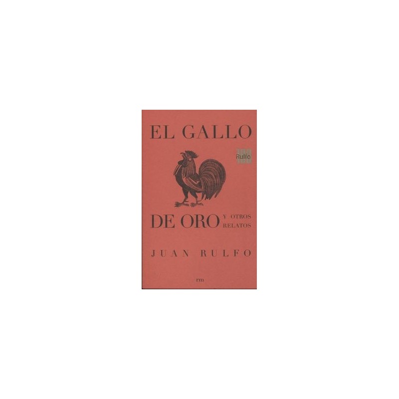 Libro. EL GALLO DE ORO Y OTROS RELATOS