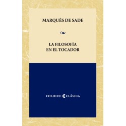 Libro. La filosofía en el tocador. MARQUES DE SADE