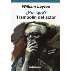 Libro. ¿POR QUÉ? TRAMPOLÍN DEL ACTOR