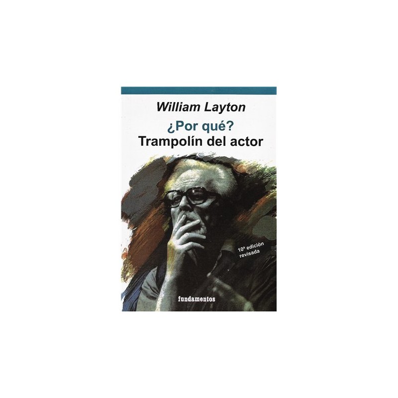 Libro. ¿POR QUÉ? TRAMPOLÍN DEL ACTOR