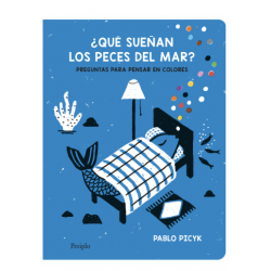 Libro. ¿QUE SUEÑAN LOS PECES DEL MAR?