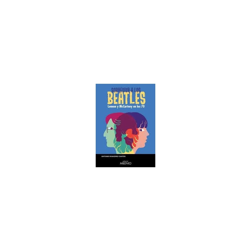 Libro. SOBREVIVIR A LOS BEATLES