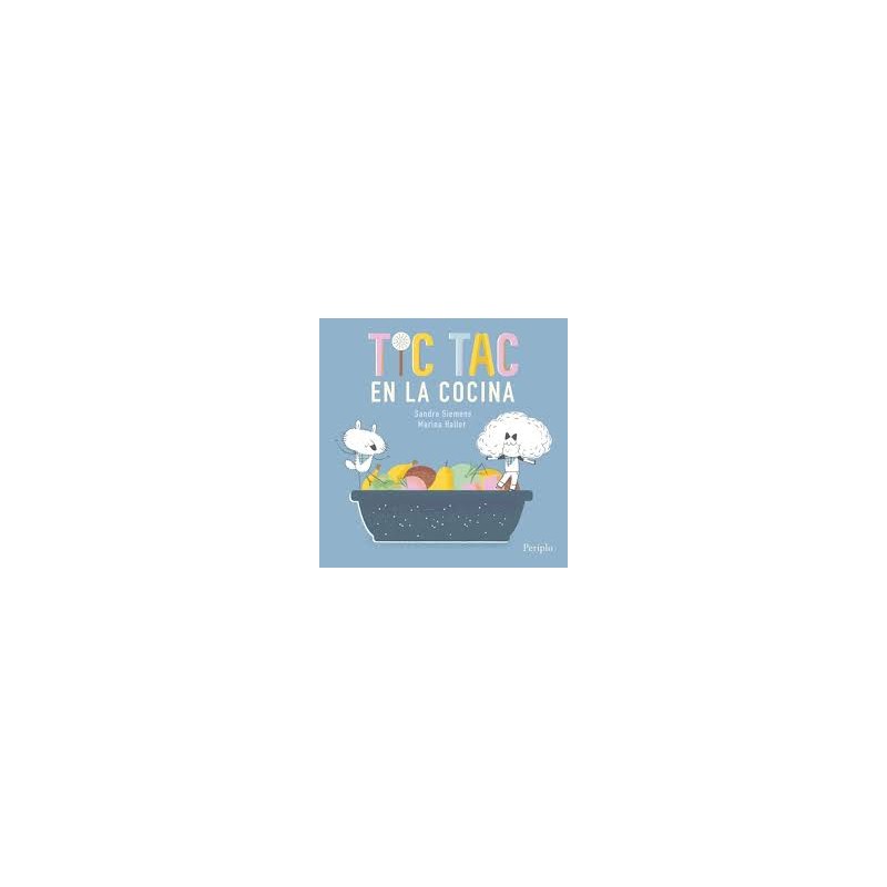 Libro. TIC TAC EN LA COCINA