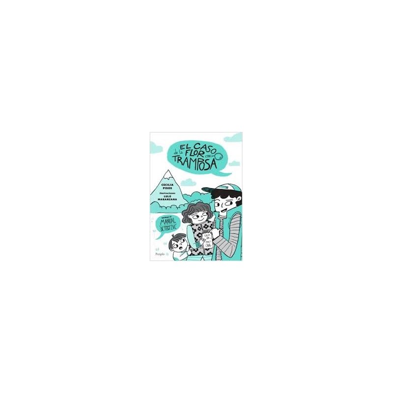 Libro. EL CASO DE LA FLOR TRAMPOSA