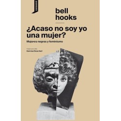 Libro. ¿ACASO NO SOY YO UNA MUJER?