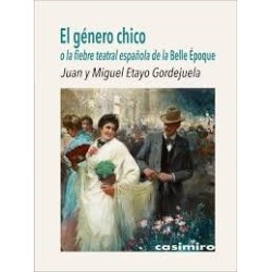 Libro. EL GENERO CHICO
