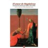 Libro. EL AMOR DE MAGDALENA