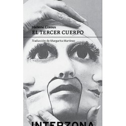 Libro. EL TERCER CUERPO. HELENE CIXOUS