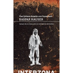 Libro. KASPAR HAUSER. Ejemplo de un crimen contra la vida interior del hombre