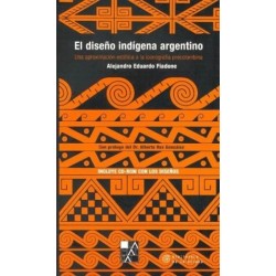 Libro. El diseño indígena argentino (con Cd Rom)