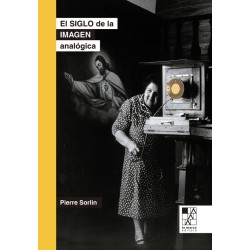 Libro. El siglo de la imagen analógica (2da. Ed.). PIERRE SORLIN