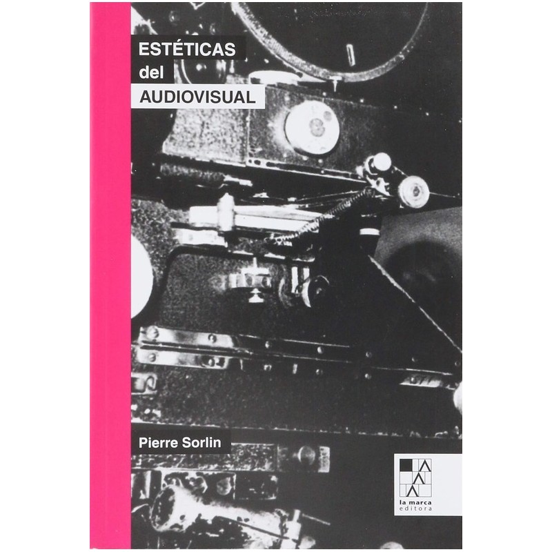 Libro. Estéticas del audiovisual. Pierre Sorlin