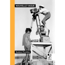 Libro. Nouvelle Vague. Bajo el signo de Lumière. Gustavo Provitina