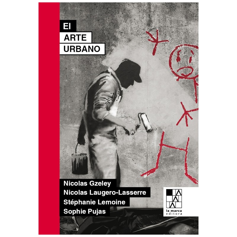 Libro. El arte urbano. Nicolas Gzeley