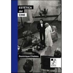 Libro Estética del cine. Dominique Chateau