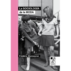 Libro. La sociología de la moda. Frederick Monneyron