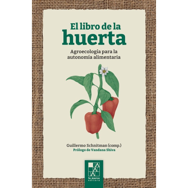 Libro. El libro de la huerta. Guillermo Schnitman