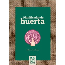 Libro. Planificador de huerta ( poster ). Guillermo Schnitman