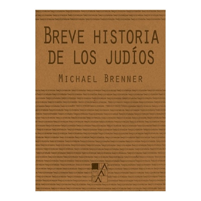 Libro. Breve historia de los judíos. Michael Brenner