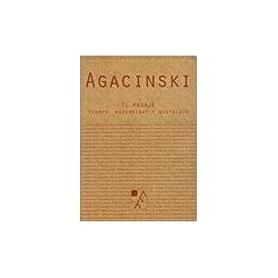 Libro. El pasaje. Tiempo, modernidad y nostalgia. Sylviane Agacinski