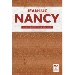 Libro. La deconstrucción del sexo. Jean Luc Nancy