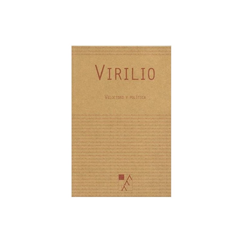 Libro. Velocidad y política. Paul Virilio