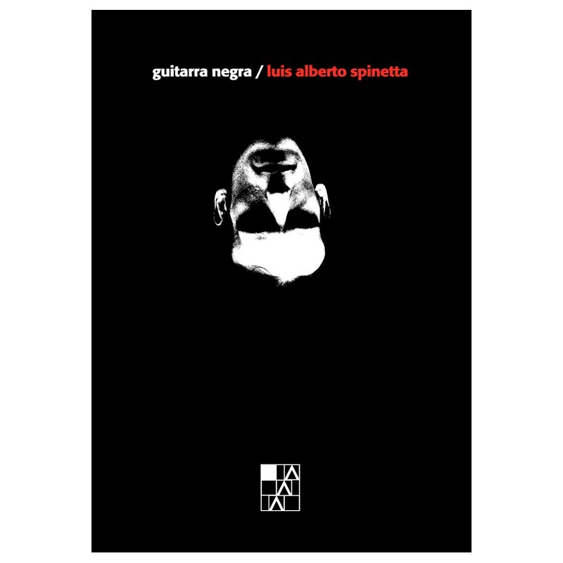 Libro. Guitarra negra (nueva edición). Luis Alberto Spinetta