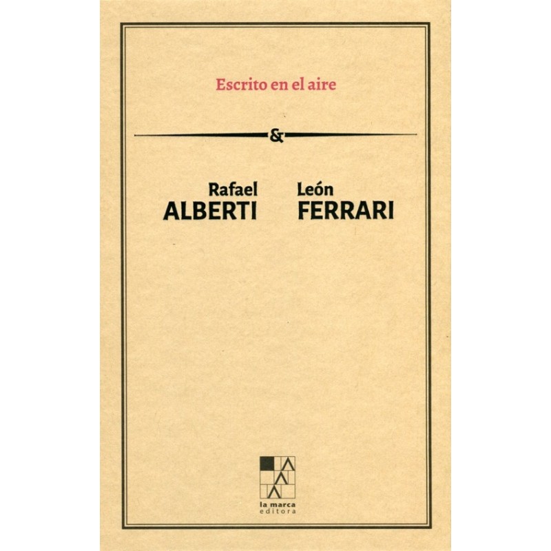 Libro. Escrito en el aire. Rafael Alberti