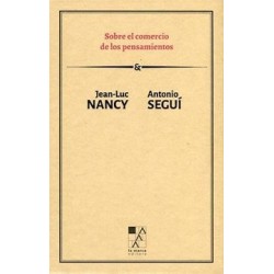 Libro. Sobre el comercio de los pensamientos. Jean-Luc Nancy