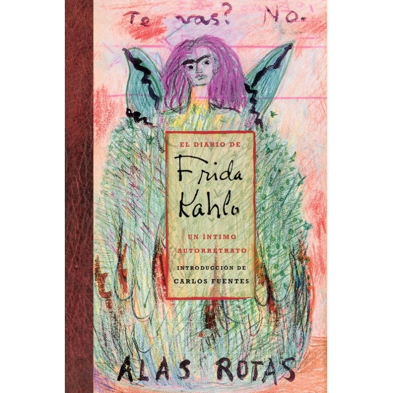 Libro. El diario de Frida Kahlo. Frida Kahlo