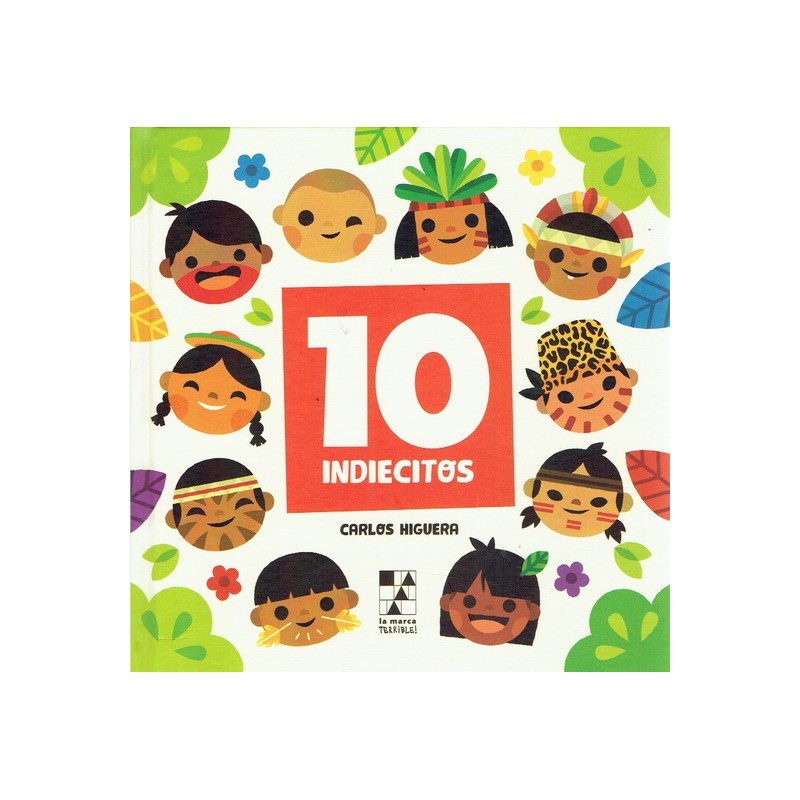 Libro. 10 Indiecitos / 10 Little Indians. Carlos Higuera