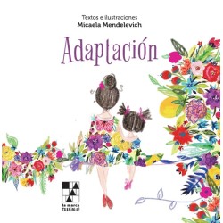 Libro. Adaptación. Micaela Mendelevich