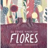 Libro. De donde nacen las flores. Daniel Ianae