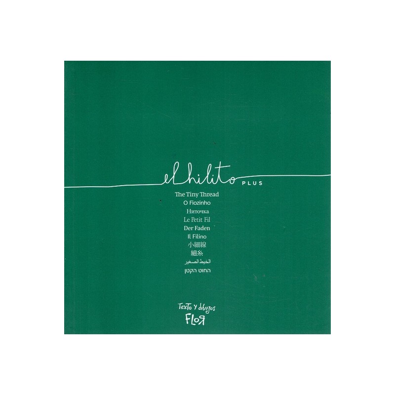Libro. El Hilito Plus. Flor Balestra