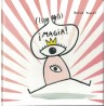 Libro. ¡Magia! Herve Tullet