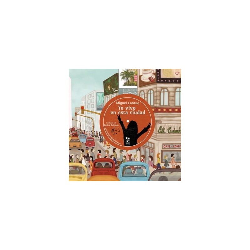 Libro. Yo vivo en esta ciudad. Miguel Cantilo