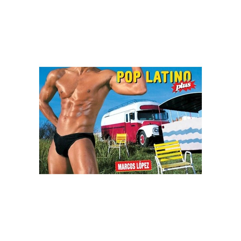 Libro. Pop Latino plus, aumentado y corregido. Marcos López