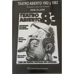 Libro. Teatro Abierto 1982 Y 1983. Irene Villagra.