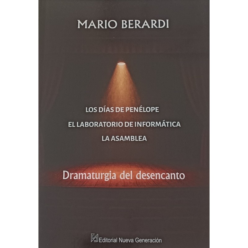 Libro. Dramaturgia Del Desencanto. Mario Berardi
