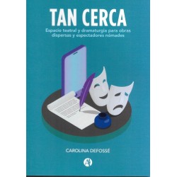 Libro. Tan Cerca. Carolina Defossé