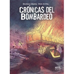 Libro. CRONICAS DEL BOMBARDEO. EMILIANO MAITIA