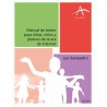 Libro. MANUAL DE TEATRO PARA NINAS NINOS Y JOVENES DE LA ERA DE INTERNET