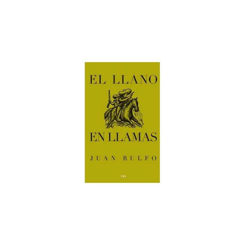 Libro. EL LLANO EN LLAMAS