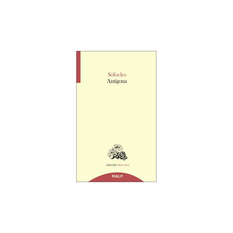 Libro. ANTIGONA. Sofocles. Edicion RIALP